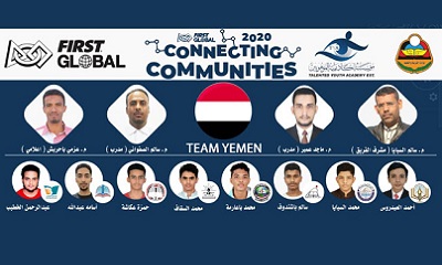 اليمن يشارك في بطولة " First Global " العالمية للروبوت والذكاء الاصطناعي الرابعة